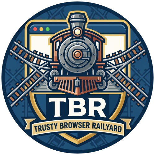 Trusty Browser Railyard